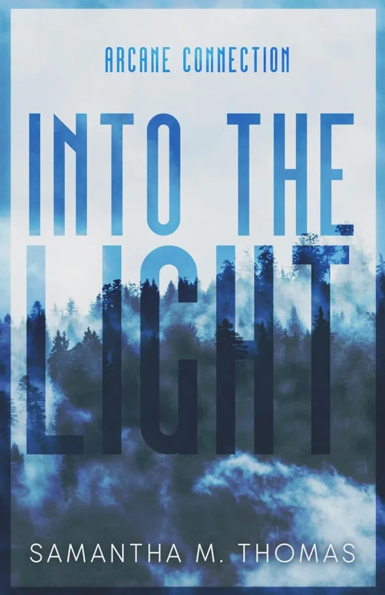 Into the Light