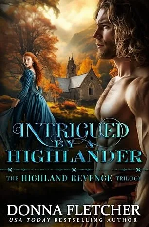 Intrigued By A Highlander