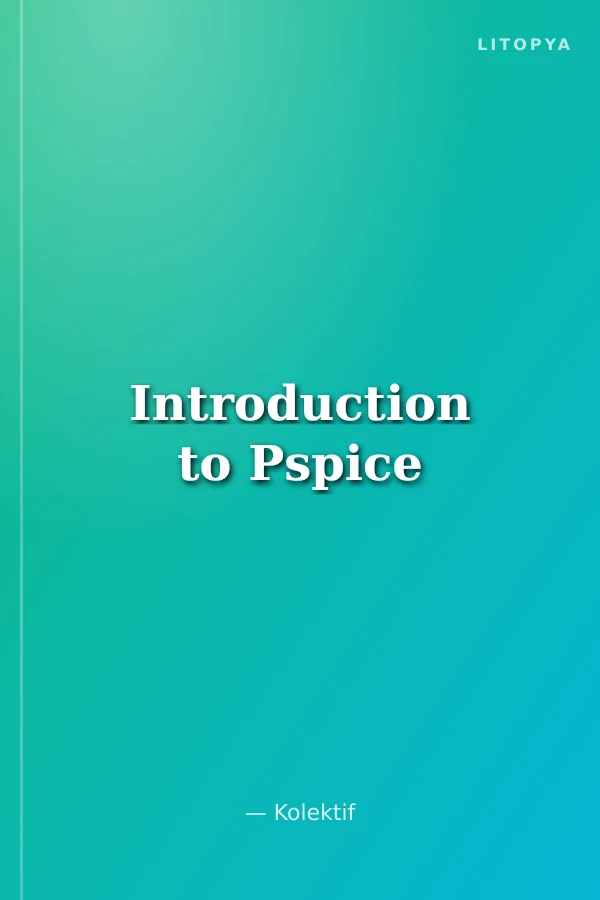 Introduction to Pspice