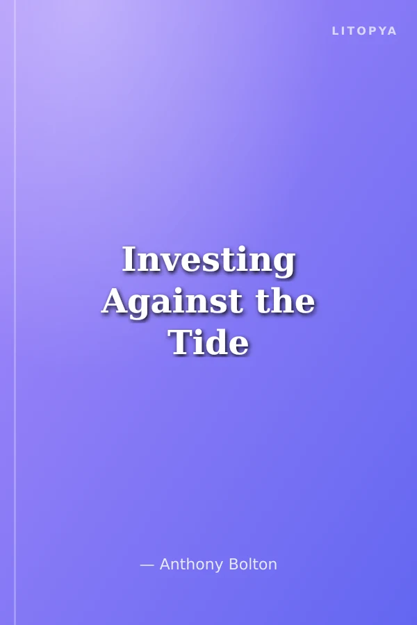 Investing Against the Tide