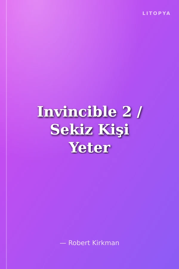 Invincible 2 / Sekiz Kişi Yeter
