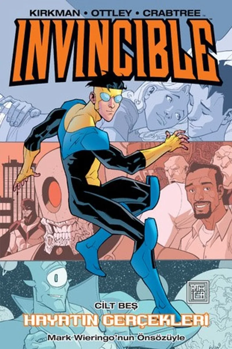 Invincible 5 / Hayatın Gerçekleri