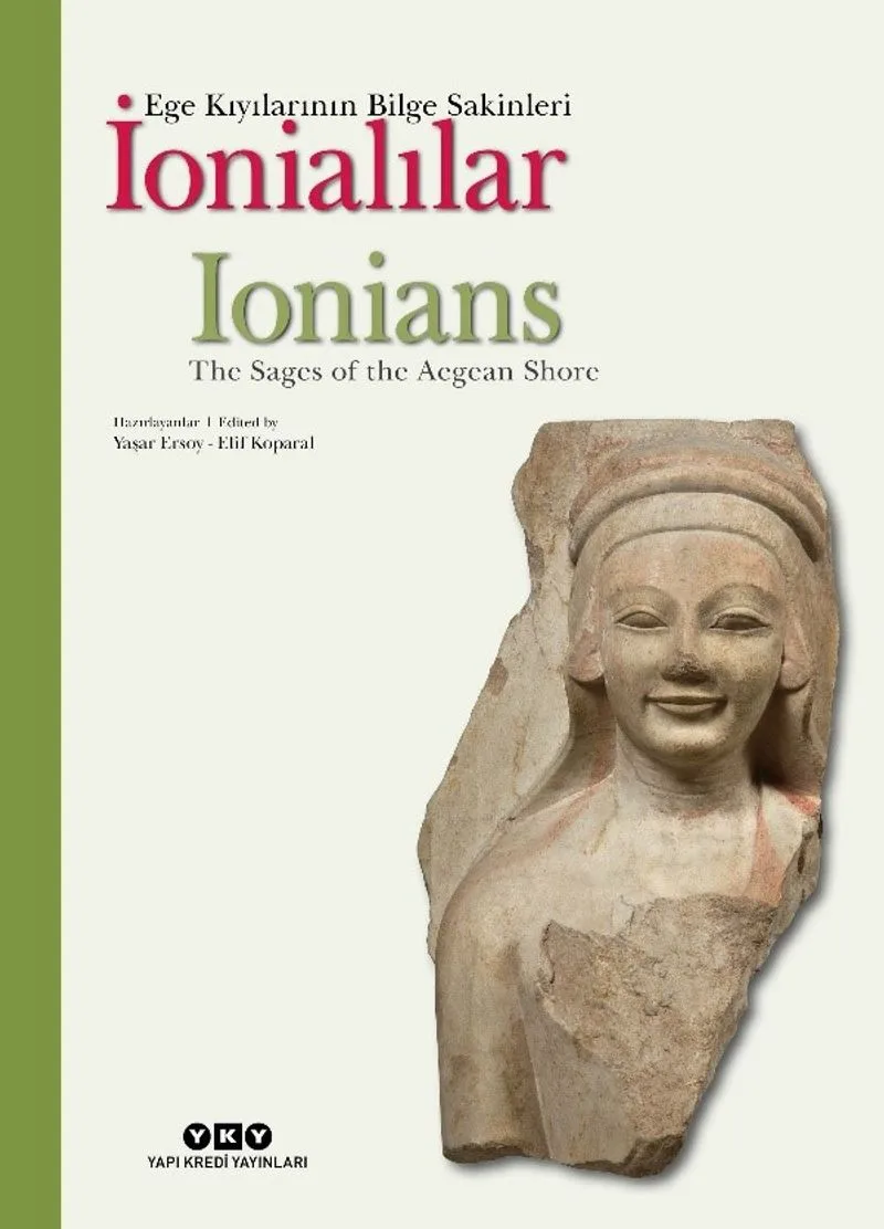 İonialılar (Karton Kapak) Ege Kıyılarının Bilge Sakinleri (Türkçe-İngilizce)
