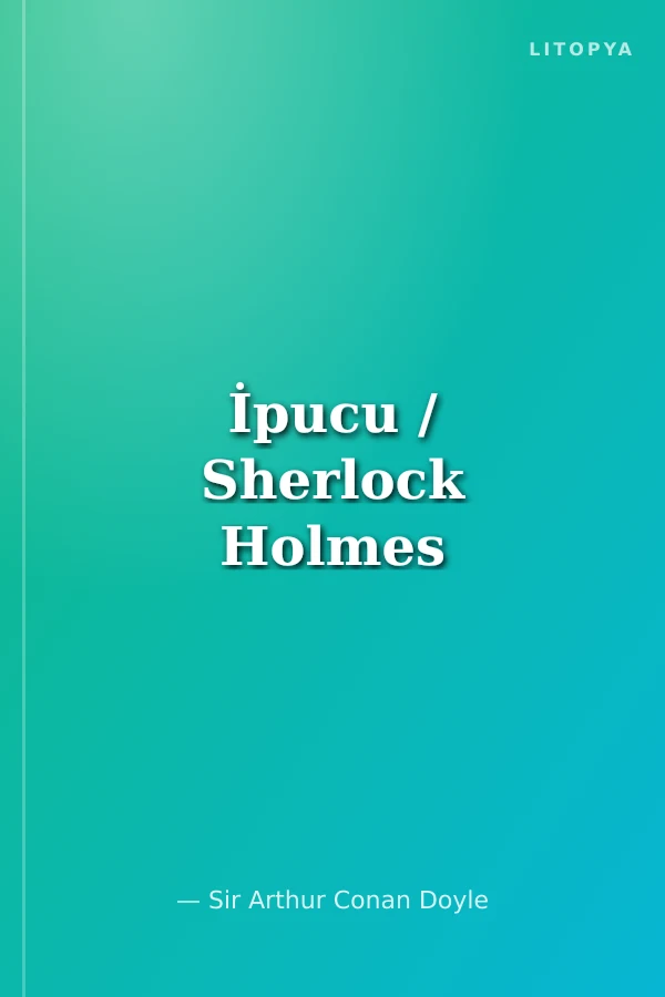 İpucu / Sherlock Holmes