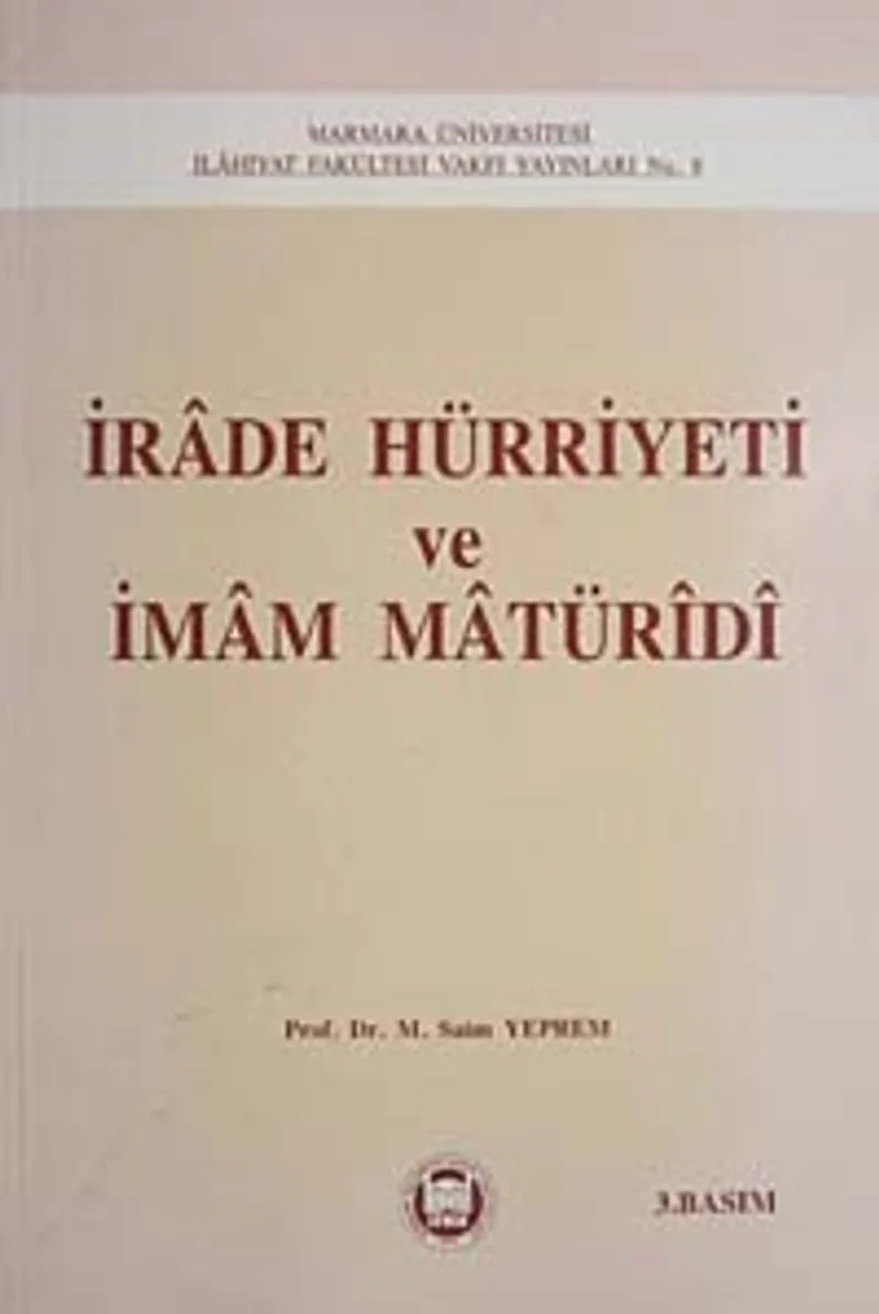 İrade Hürriyeti ve İmam Maturidi / 39-C-29
