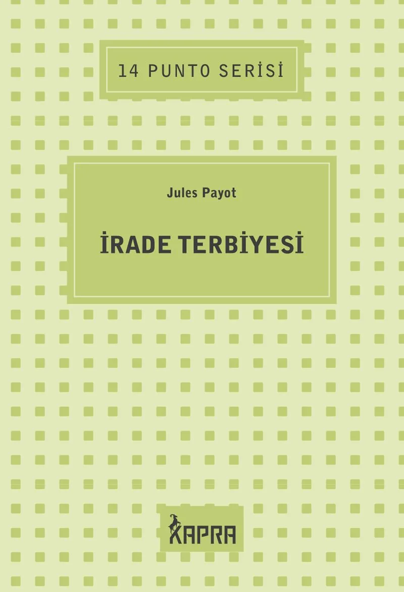 İrade Terbiyesi / 14 Punto Serisi