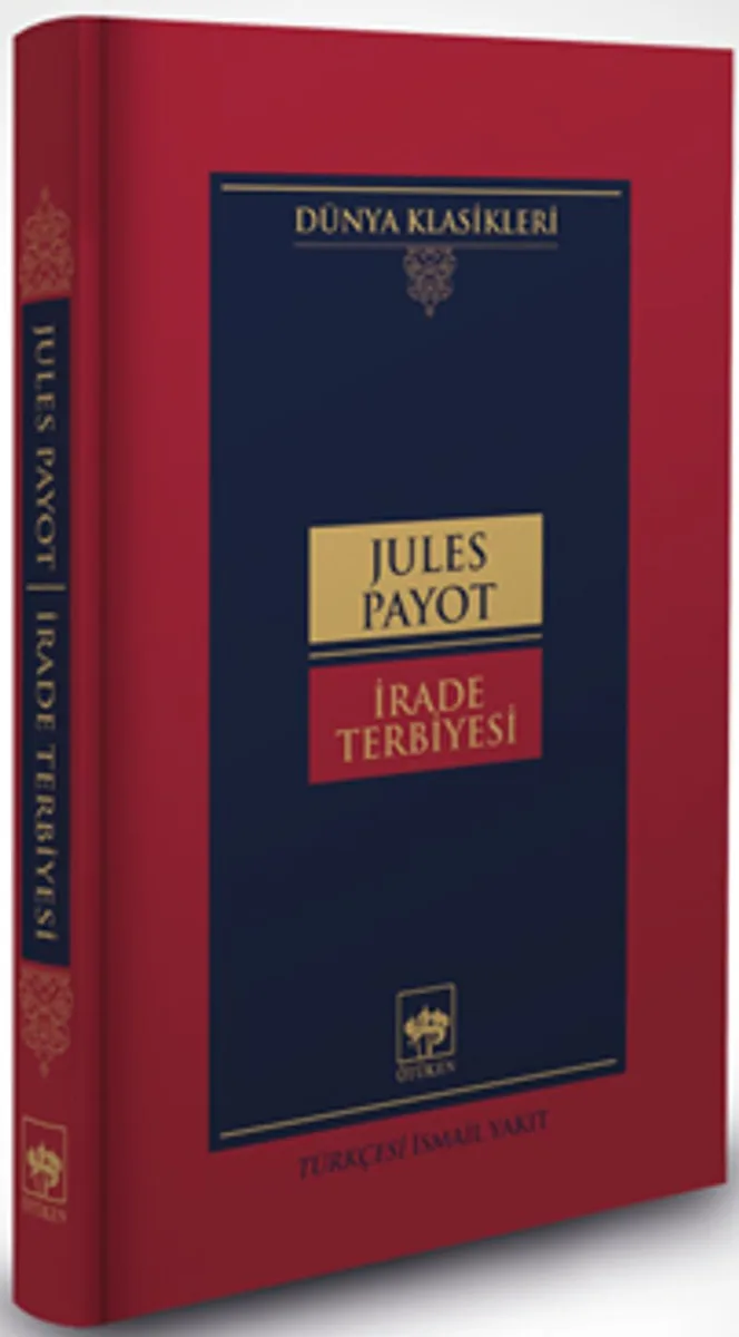 İrade Terbiyesi (Ciltli)