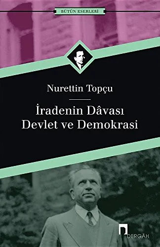 İradenin Davası/Devlet ve Demokrasi