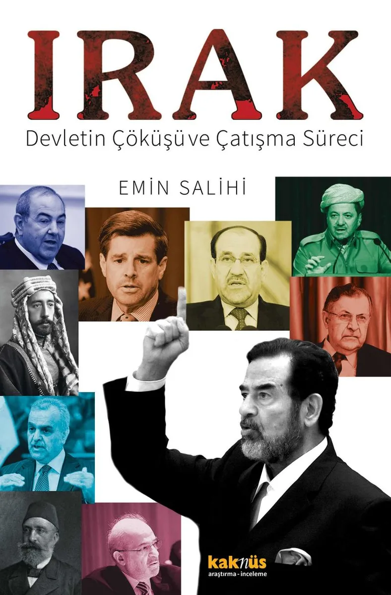 Irak Devletin Çöküşü ve Çatışma Süreci