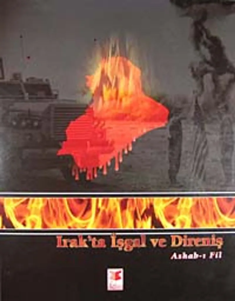 Irak'ta İşgal ve Direniş Ashab-ı Fil
