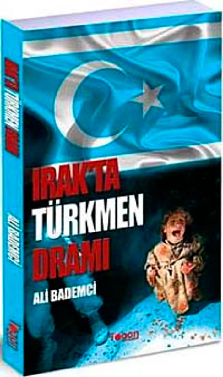 Irak'ta Türkmen Dramı