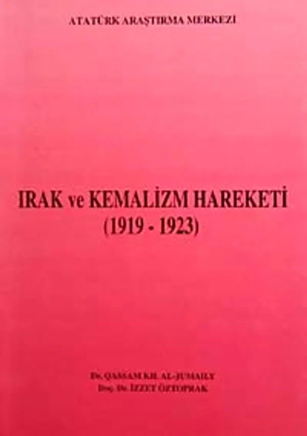 Irak ve Kemalizm Hareketi (1919-1923)
