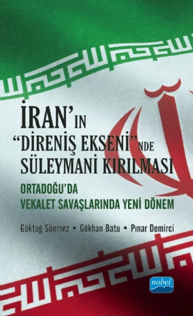 İran'ın Direniş Ekseni'nde Süleymani Kırılması Orta Doğu'da Vekalet Savaşlarında Yeni Dönem