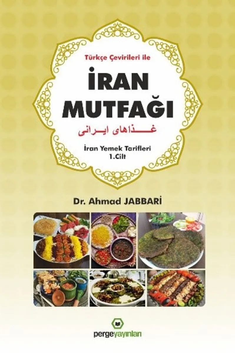 İran Mutfağı İran Yemek Tarifleri