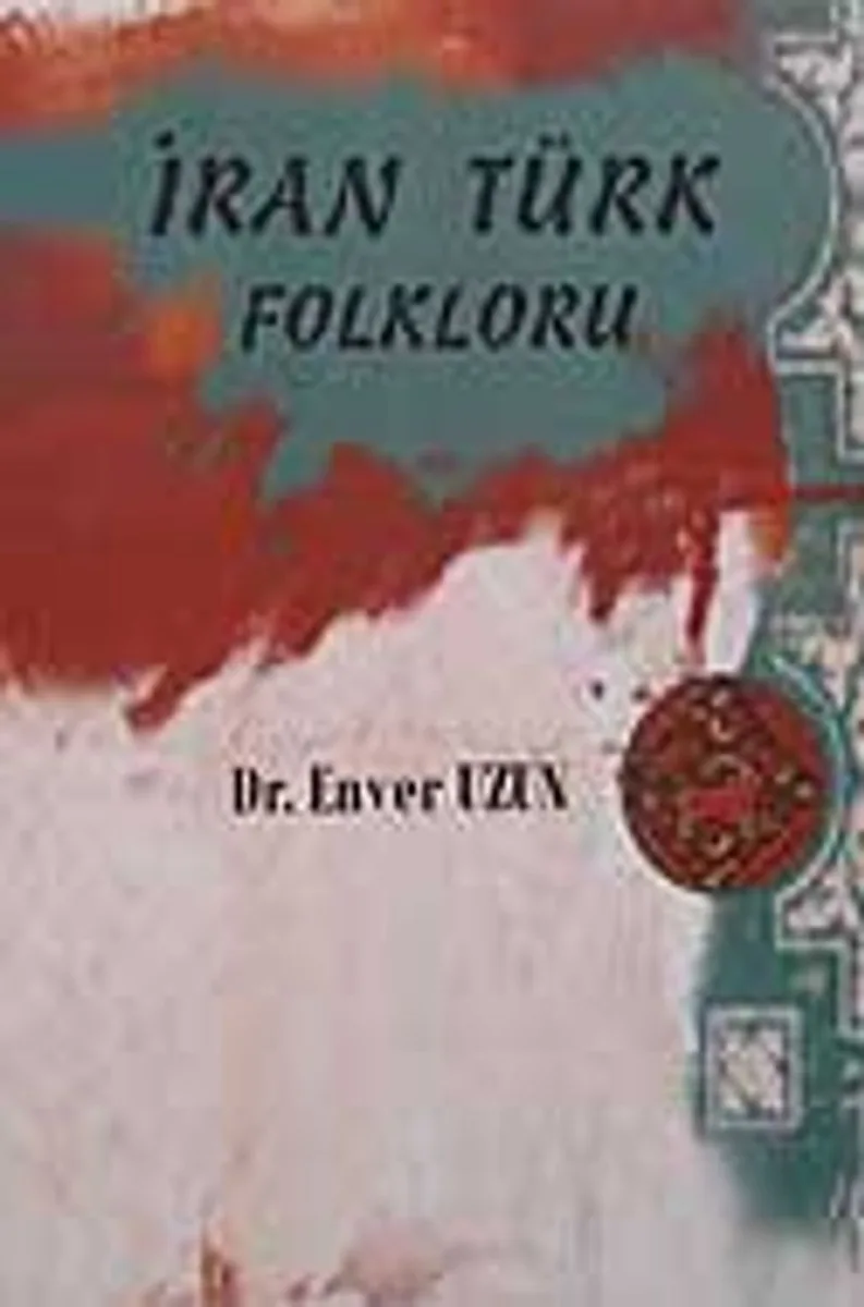 İran Türk Folkloru