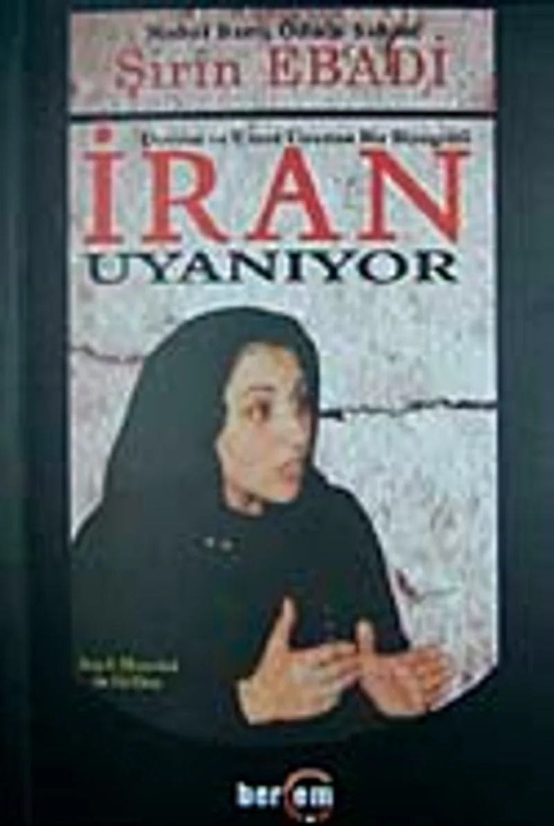 İran Uyanıyor Devrim ve Umut Üzerine Bir Biyografi