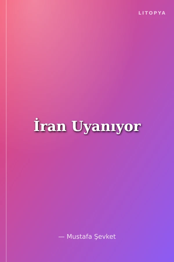 İran Uyanıyor
