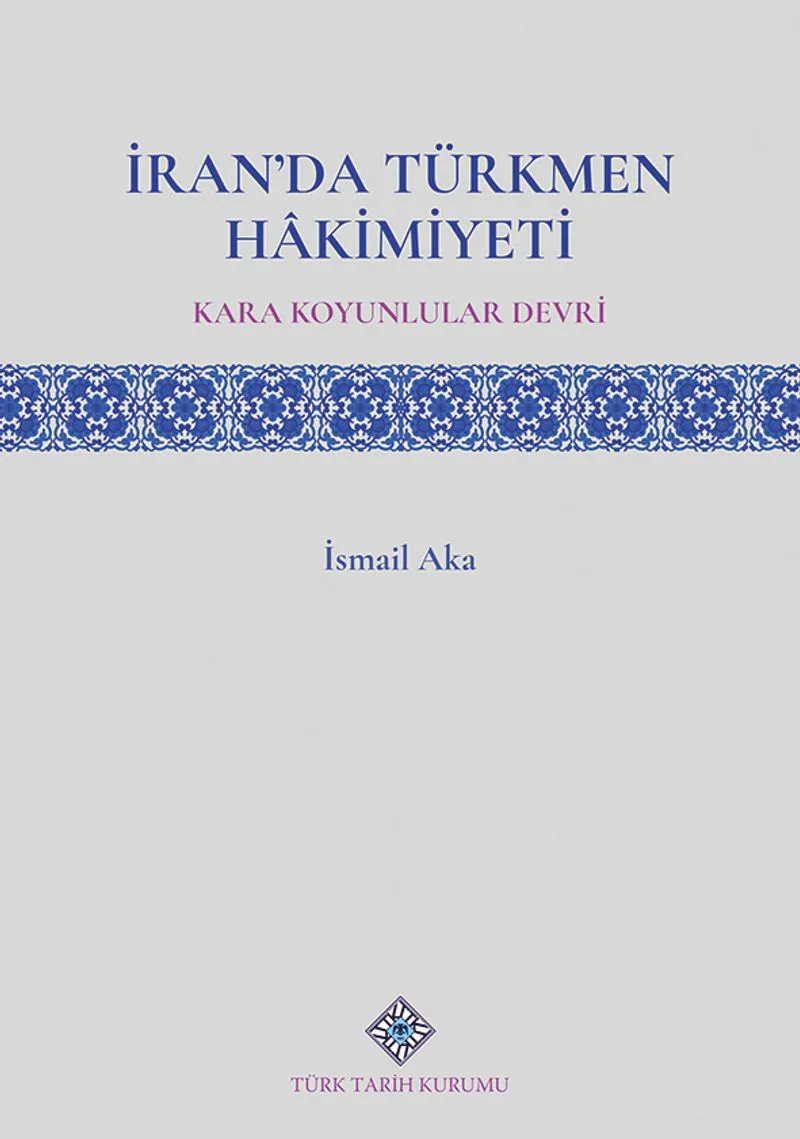İranda Türkmen Hakimiyeti (Kara Koyunlular Devri)