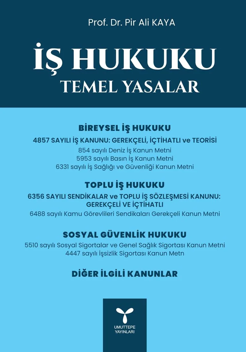 İş Hukuku Temel Yasalar