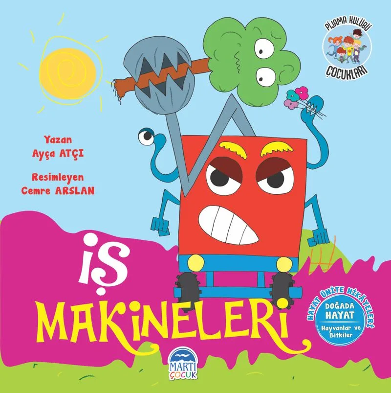 İş Makineleri / Pijama Kulübü Çocukları