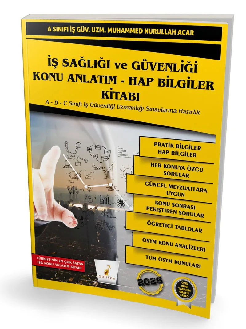 İş Sağlığı ve Güvenliği İSG Konu Anlatım - Hap Bilgiler Kitabı