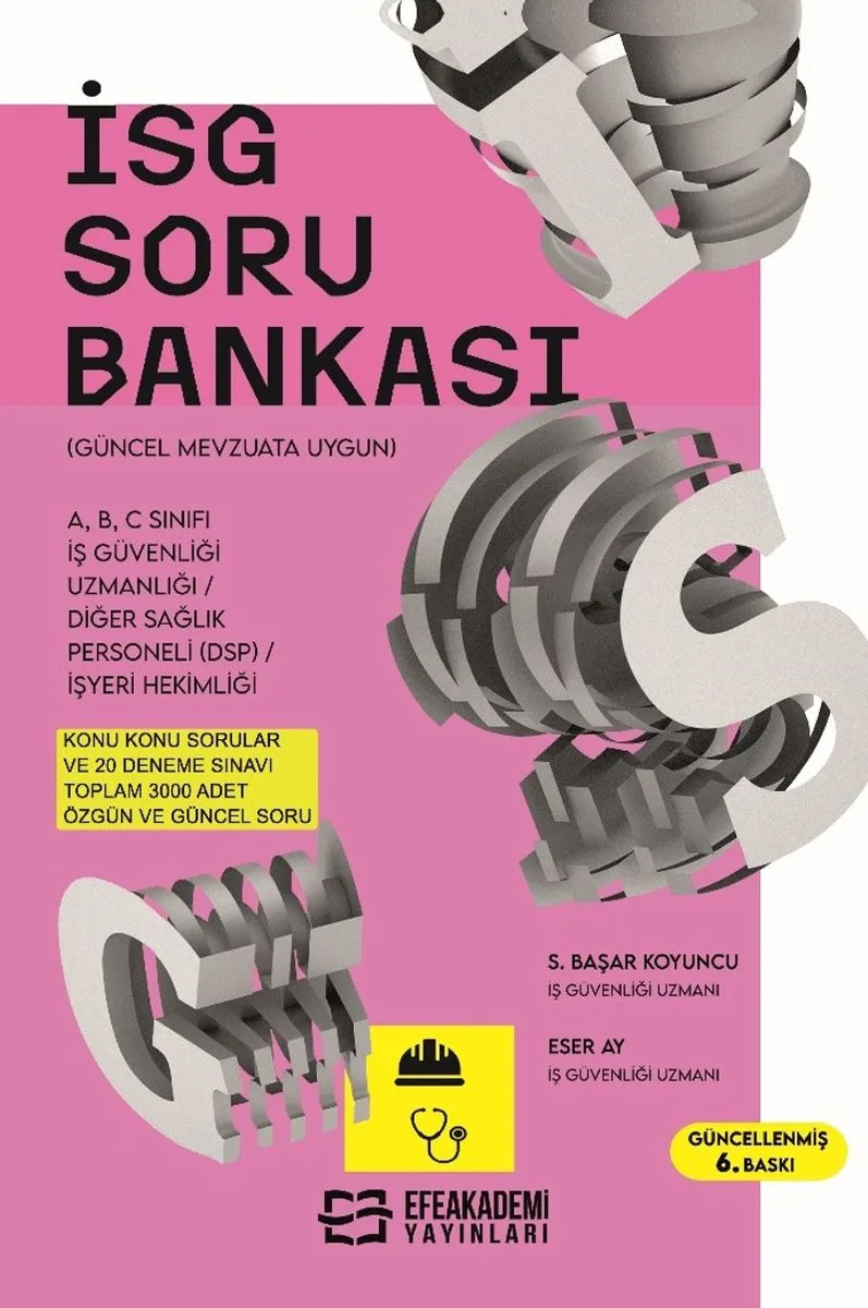 İş Sağlığı ve Güvenliği Soru Bankası