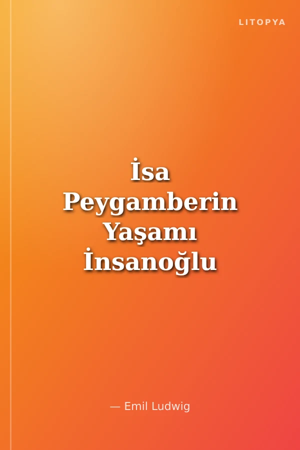 İsa Peygamberin Yaşamı İnsanoğlu