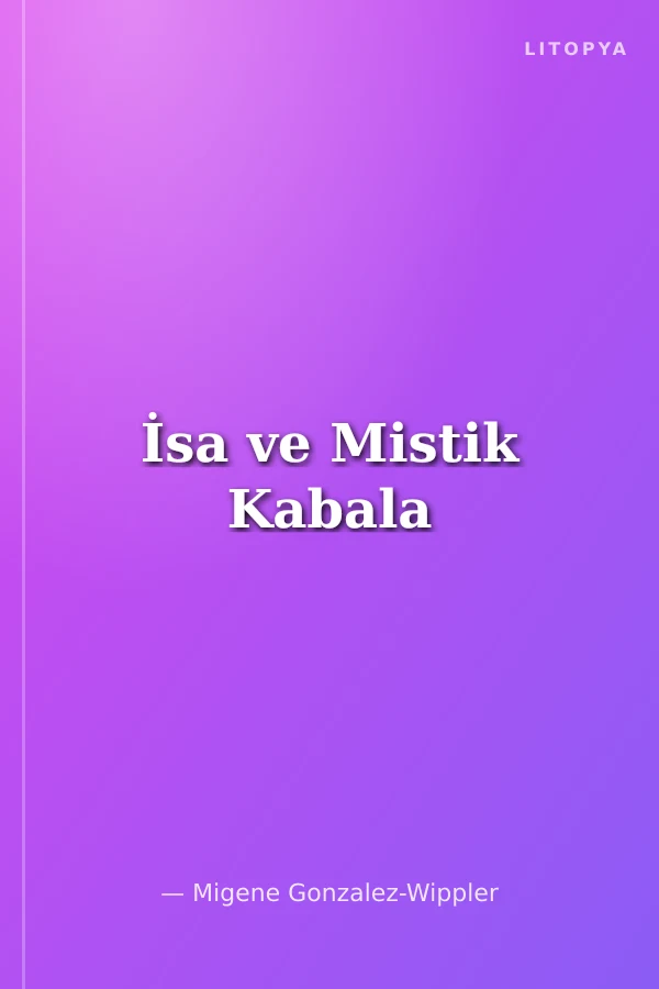 İsa ve Mistik Kabala