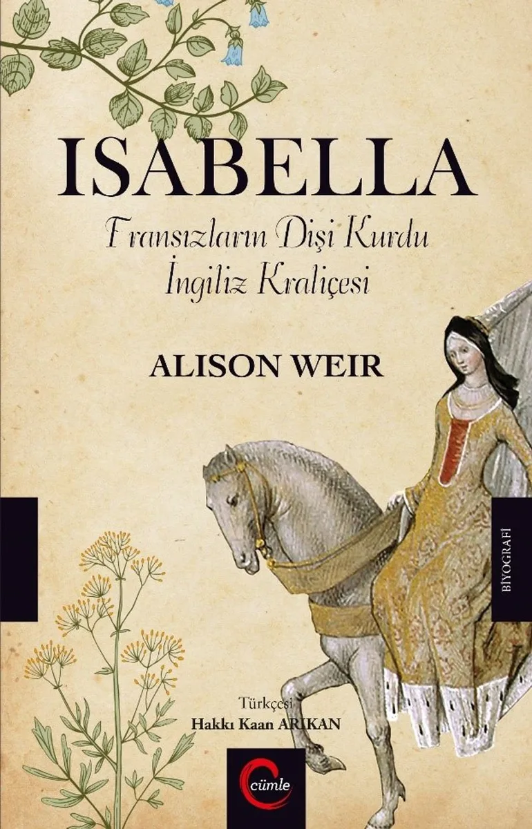 Isabella Fransızların Dişi Kurdu İngiliz Kraliçesi