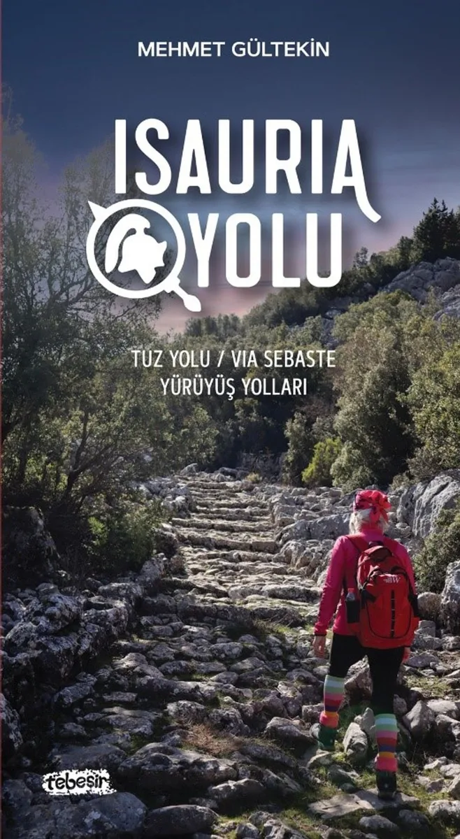 Isauria Yolu Tuz Yolu / Via Sebasta Yürüyüş Yolları