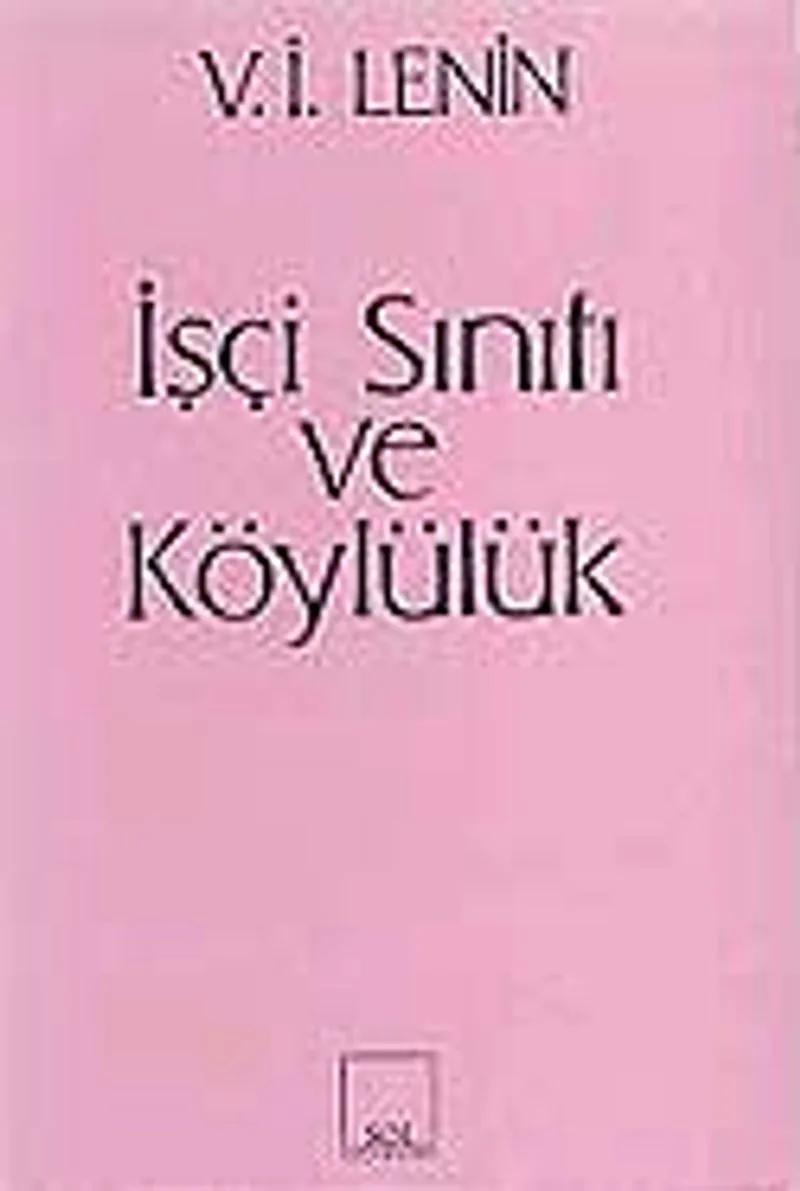 İşçi Sınıfı ve Köylülük
