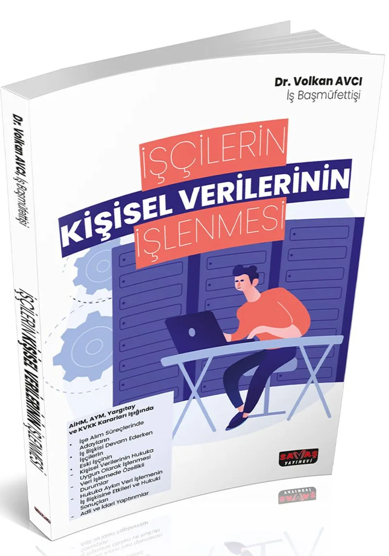 İşçilerin Kişisel Verilerinin İşlenmesi