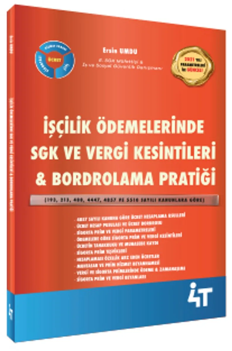 İşçilik Ödemelerinde SGK Uygulamaları Bordrolama Pratiği