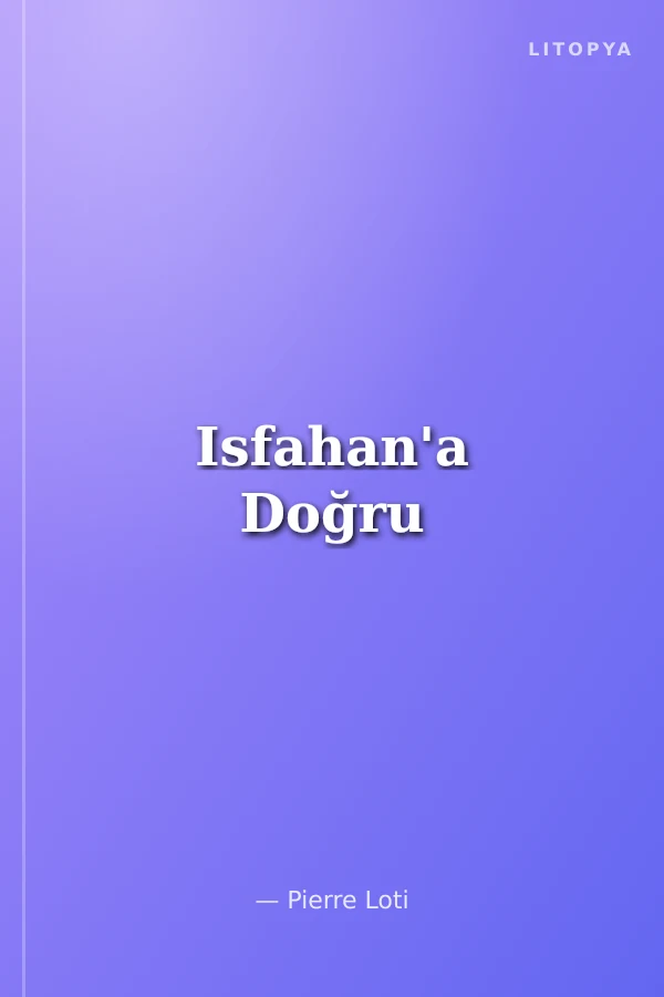 Isfahan'a Doğru
