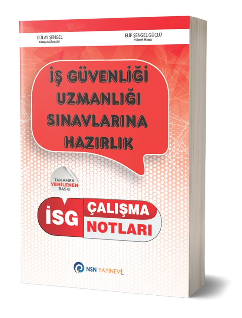 İSG İş Güvenliği Uzmanlığı Çalışma Notları