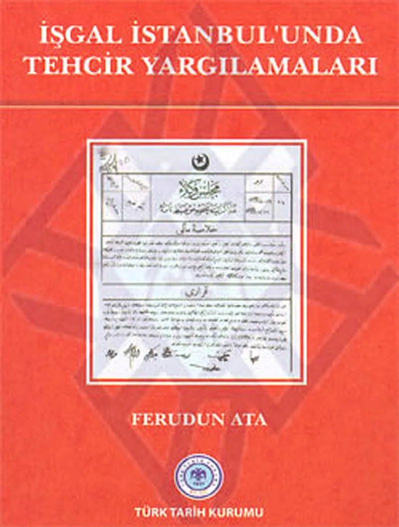 İşgal İstanbul'unda Tehcir Yargılamaları / 13-Z-240