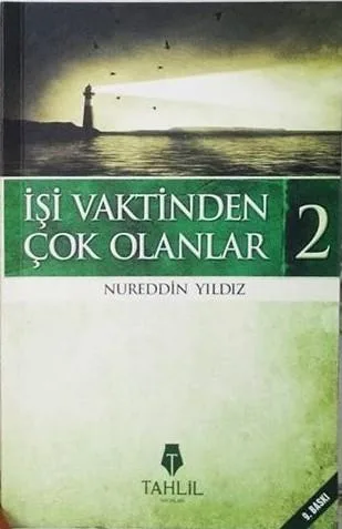 İşi Vaktinden Çok Olanlar 2