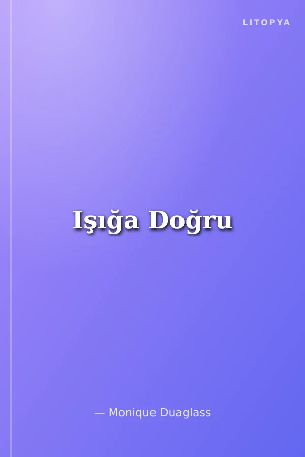 Işığa Doğru