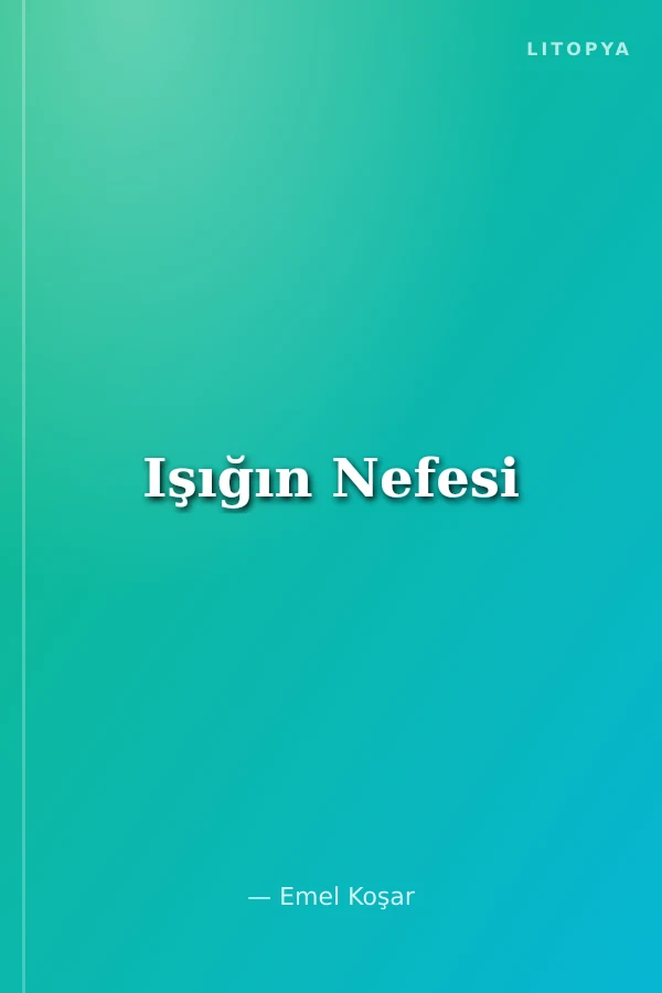 Işığın Nefesi