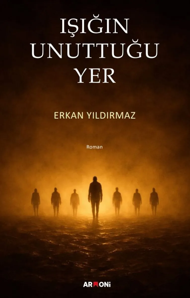 Işığın Unuttuğu Yer