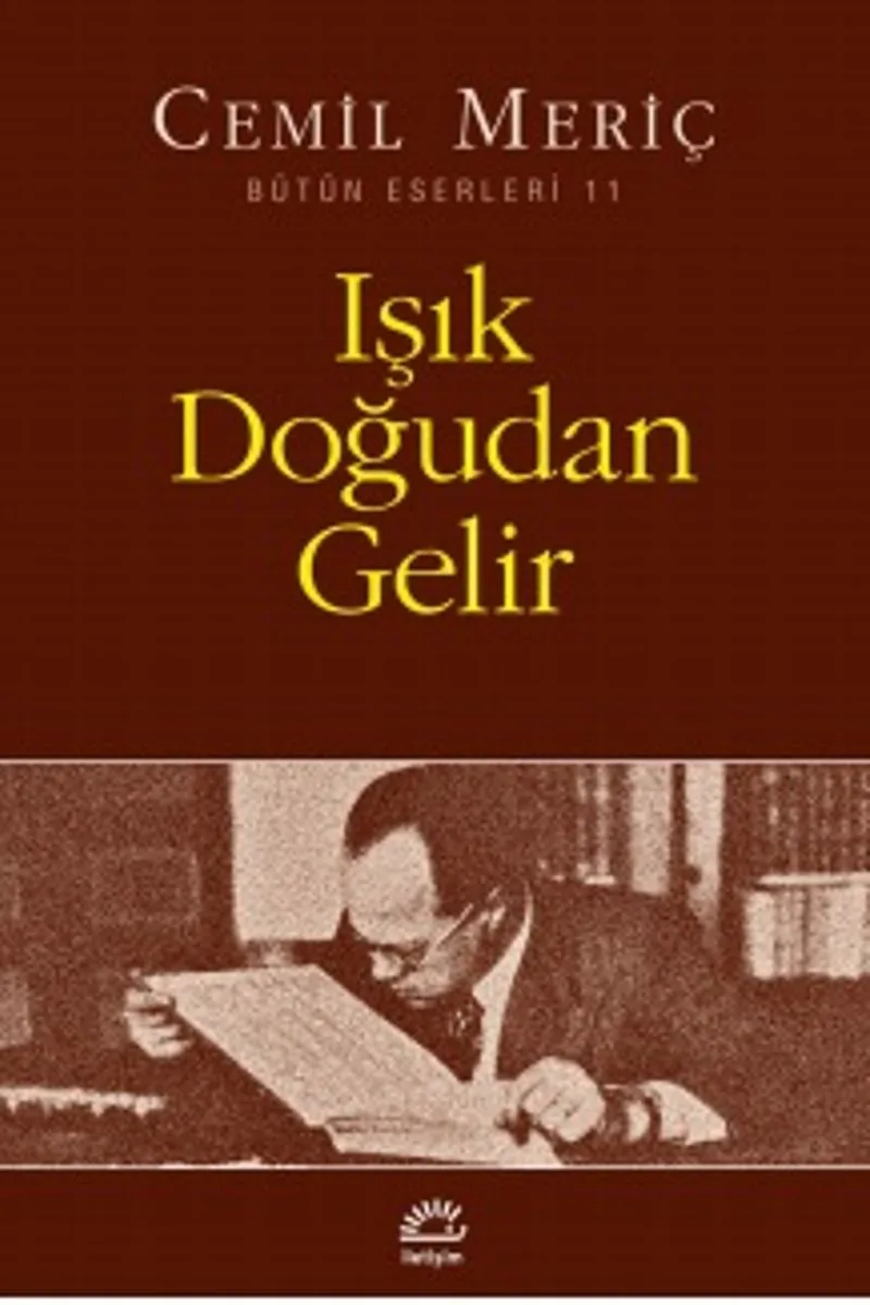 Işık Doğudan Gelir