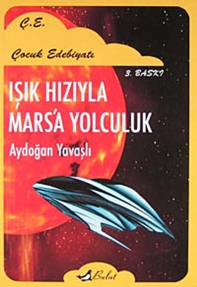 Işık Hızıyla Mars'a Yolculuk