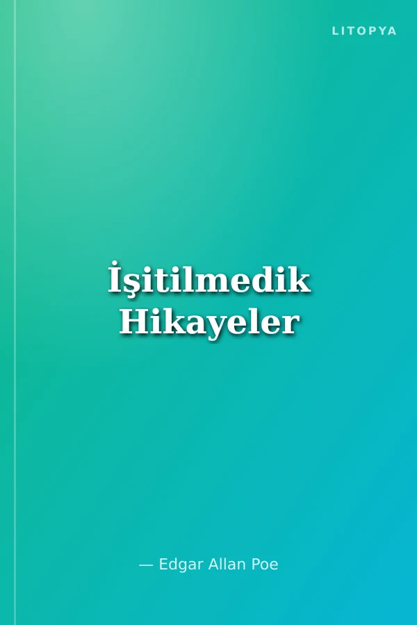 İşitilmedik Hikayeler