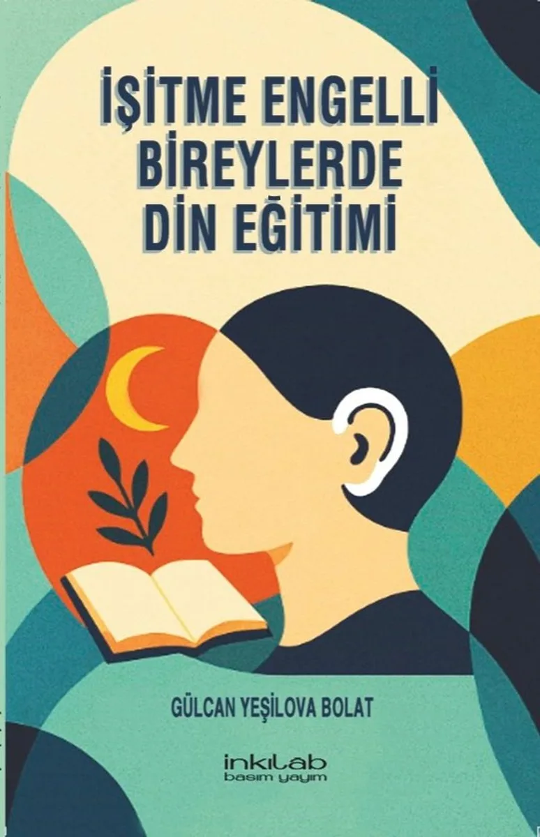 İşitme Engelli Bireylerde Din Eğitimi