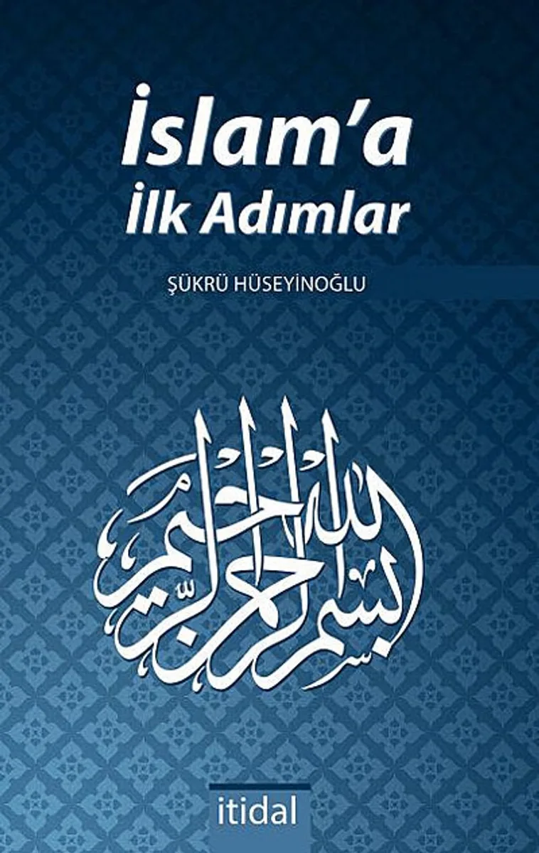 İslam'a İlk Adımlar