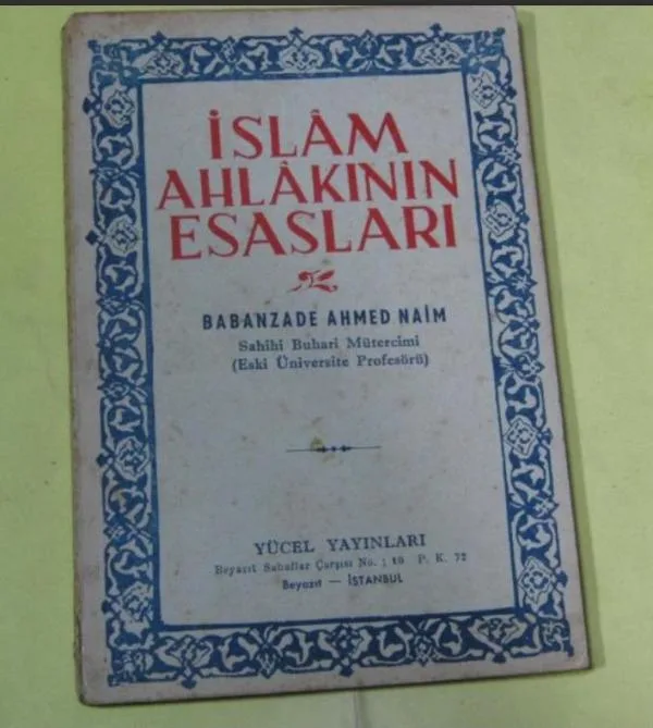 İslam Ahlakının Esasları