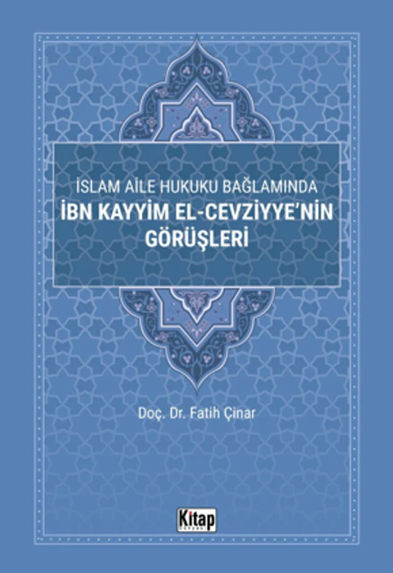 İslam Aile Hukuku Bağlamında İbn Kayyim El-Cezviyye'nin Görüşleri