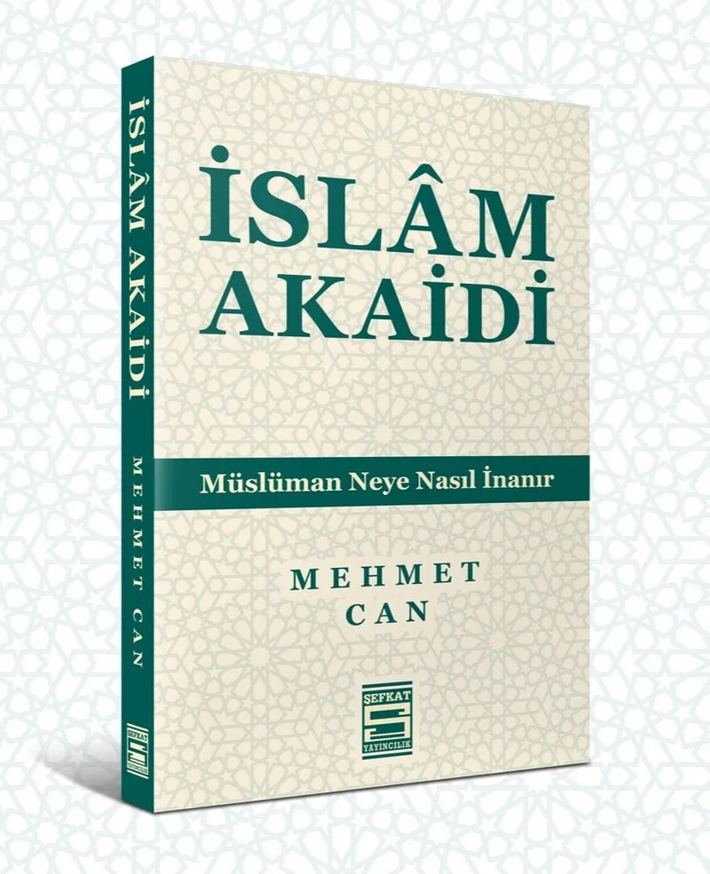 İslam Akaidi Müslüman Neye Nasıl İnanır
