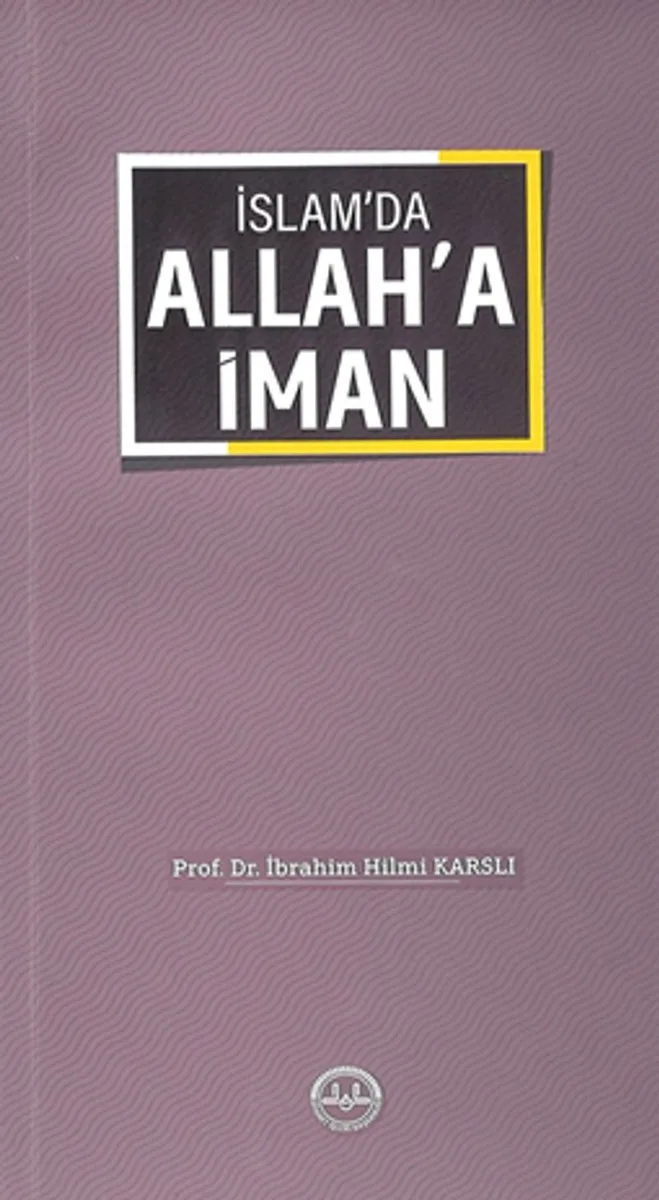 İslam'da Allah'a İman
