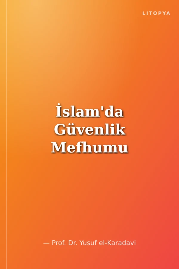 İslam'da Güvenlik Mefhumu